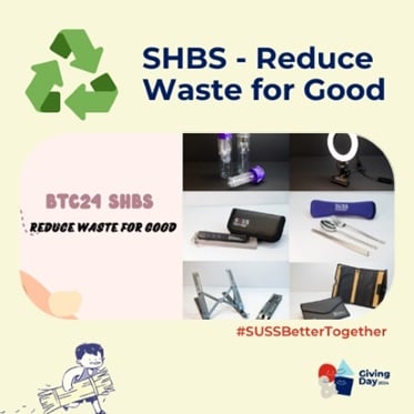 SHBS - Reduce Waste for Good