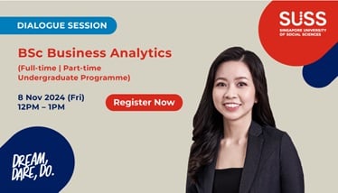 SUSS Dialogue Session: BSc Business Analytics