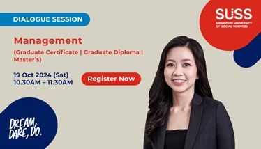 SUSS Dialogue Session: Management (Graduate Certificate|Graduate Diploma|Master's)